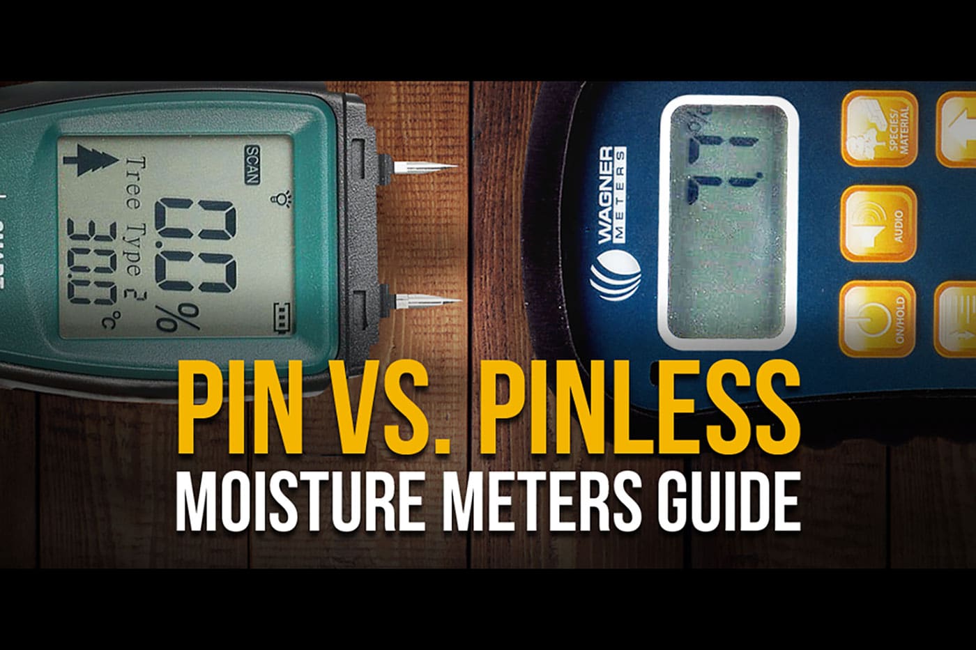 Wood Moisture Meters 2023 Buying Guide Pinless vs Pintype