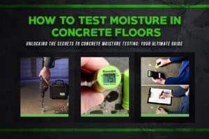How to Test Moisture in Concrete Floors
